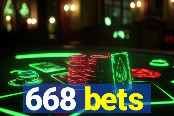 668 bets